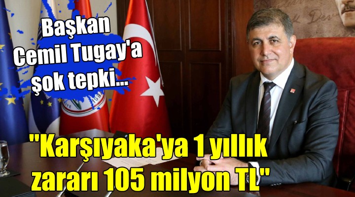 Başkan Tugay a şok tepki...  Karşıyaka ya 1 yıllık zararı 105 milyon TL 