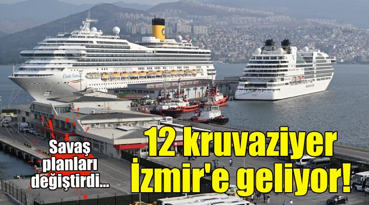 12 kuruvaziyer rotasını İzmir e çevirdi!