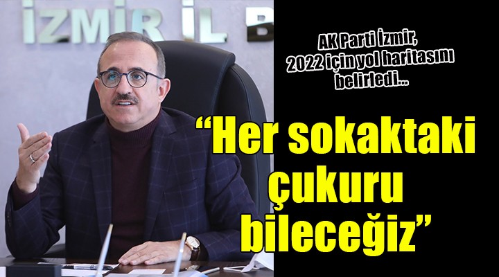 AK Parti İzmir, 2022 için yol haritasını belirledi