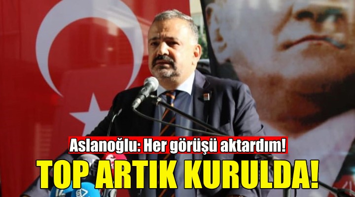 Aslanoğlu dan İzmir adayları açıklaması!