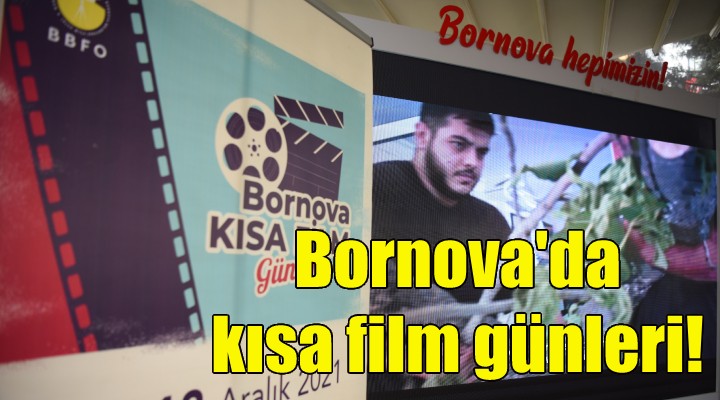 Bornova da kısa film günleri!