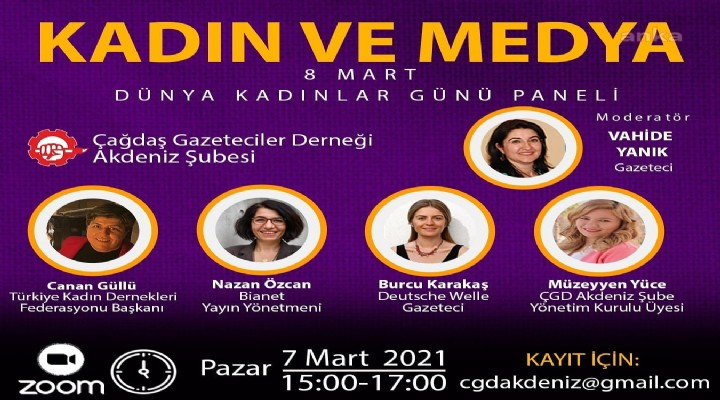 ÇGD Akdeniz den Kadın ve Medya paneli!