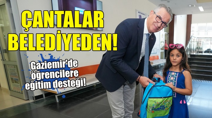 Gaziemir Belediyesi’nden bin 746 öğrenciye okul çantası!