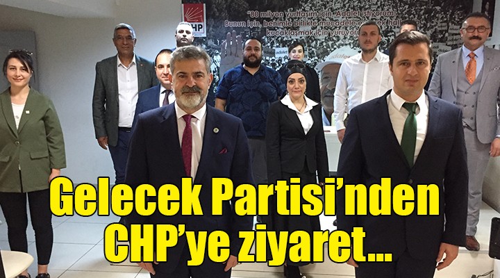 Gelecek Partisi nden CHP ye ziyaret