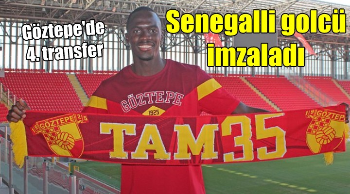 Göztepe de 4. transfer... Senegalli golcü imzaladı