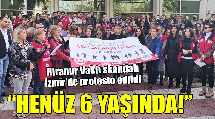 Hiranur Vakfı skandalı İzmir'de protesto edildi