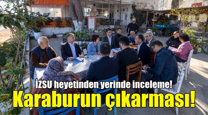 İZSU dan Karaburun çıkarması!