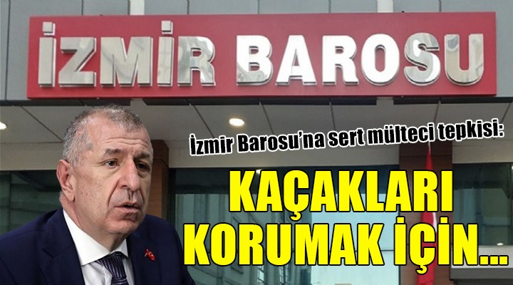 İzmir Barosu na sert mülteci tepkisi...