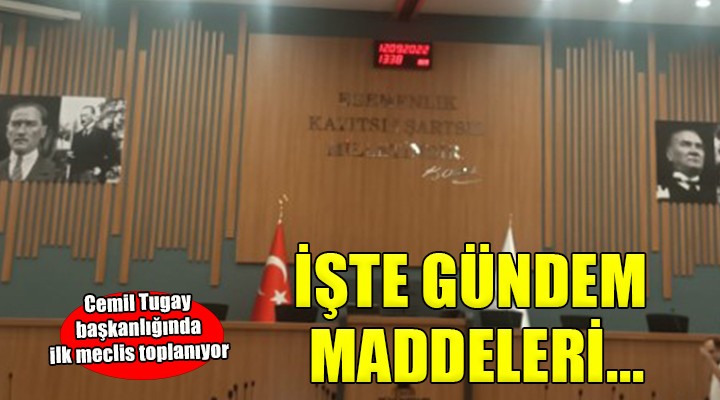 İzmir Büyükşehir de ilk meclis gündemi belli oldu...