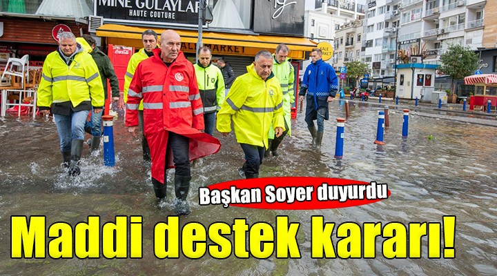 İzmir Büyükşehir den deniz taşkını mağdurlarına maddi destek!