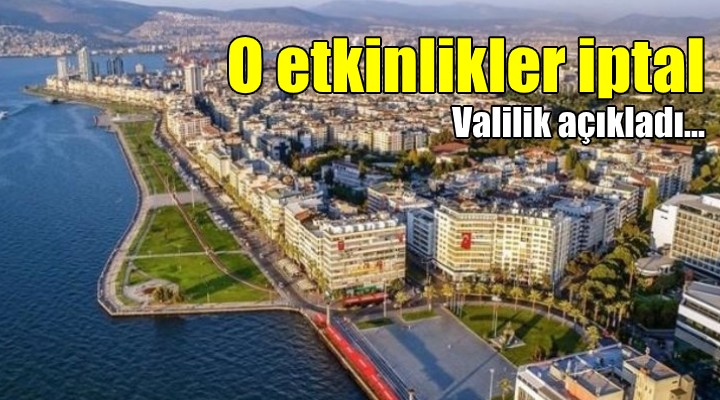 İzmir İl Hıfzıssıhha Kurulu flaş sosyal etkinlikler kararı