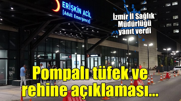 İzmir İl Sağlık Müdürlüğü nden  Şehir Hastanesi  açıklaması...