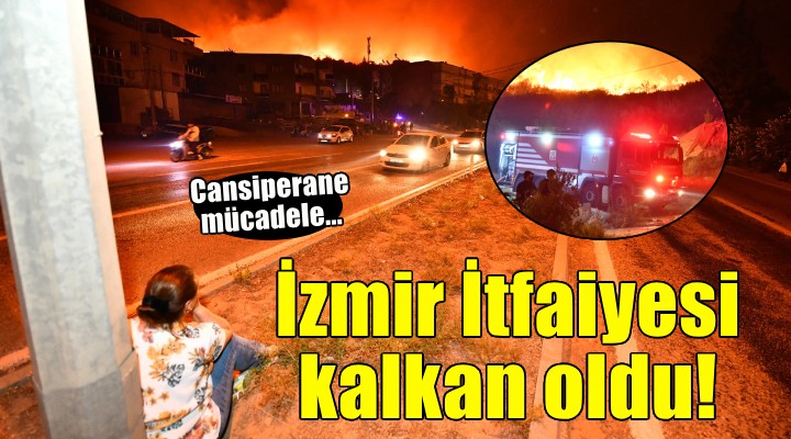 İzmir İtfaiyesi, Mersin Alanı Mahallesi'nde koruma kalkanı oldu