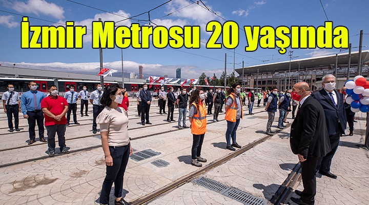 İzmir Metrosu 20 yaşında
