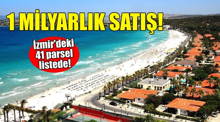 İzmir de 1 milyar TL lik satış!