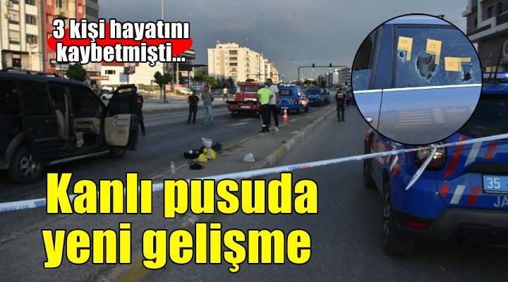 İzmir'de 3 kişinin öldüğü silahlı saldırıda 3 tutuklama