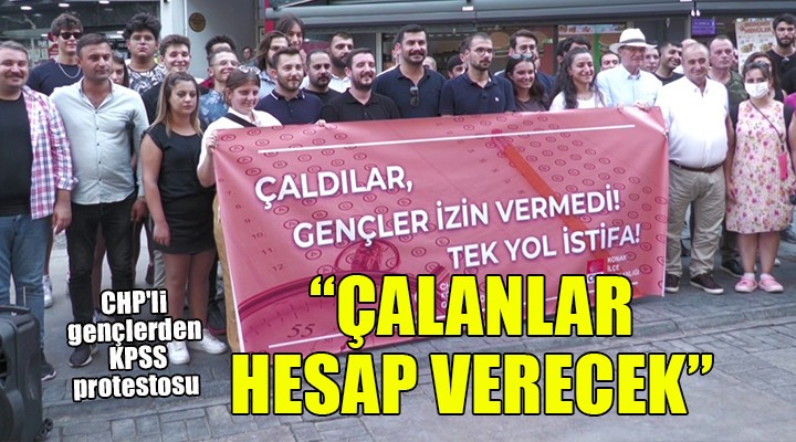 İzmir de CHP li gençlerden KPSS protestosu...