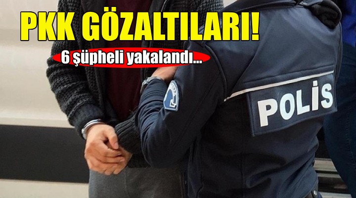 İzmir de PKK gözaltıları!
