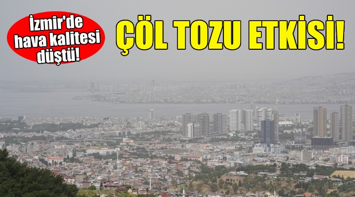 İzmir'de çöl tozu etkisi!