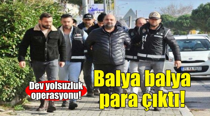 İzmir de dev yolsuzluk operasyonu!