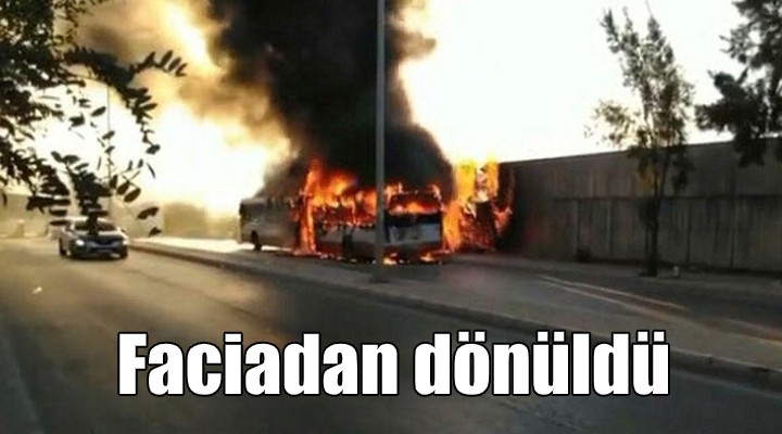İzmir de faciadan dönüldü! Otobüs yandı...
