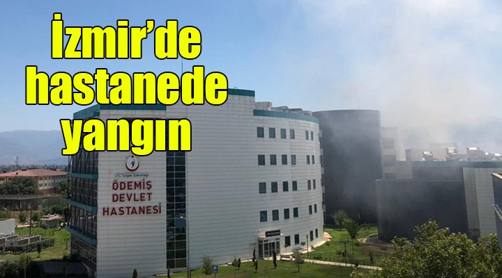 İzmir de hastanede yangın