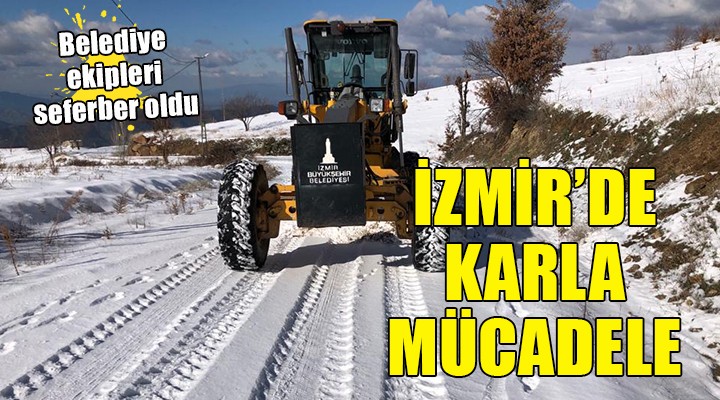 İzmir de karla mücadele...