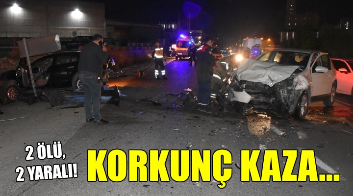 İzmir de korkunç kaza: 2 ölü, 2 yaralı