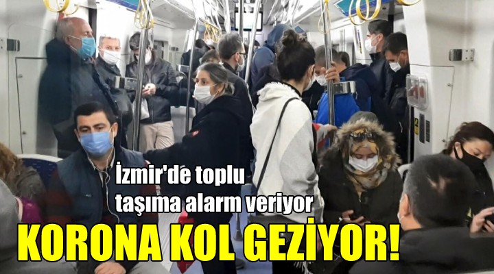 İzmir de toplu taşıma alarm veriyor