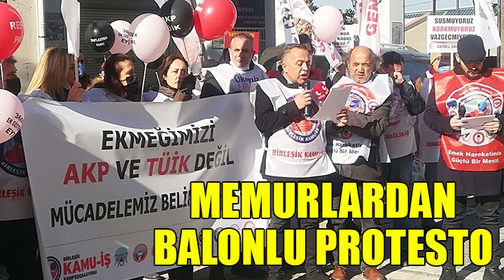 İzmir de memurlardan balonlu protesto...