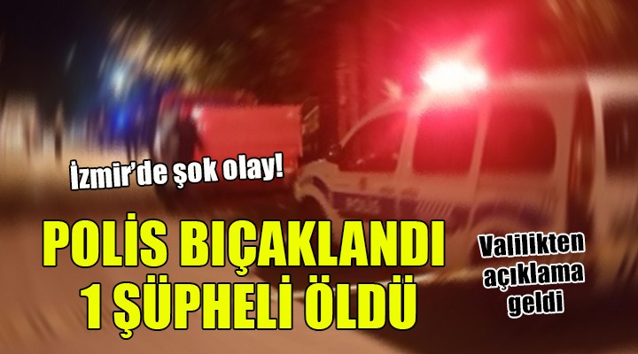 İzmir de polisle şüpheliler arasında kovalamaca: 1 ölü, 1 yaralı!