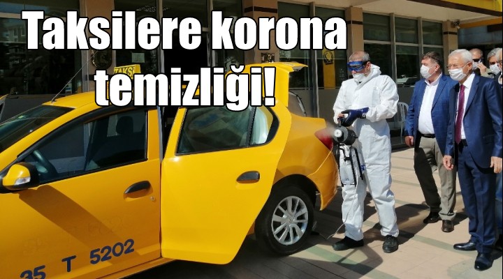 İzmir de taksilere ayda 3 bin 200 litre dezenfektan