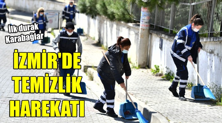İzmir de temizlik harekatı