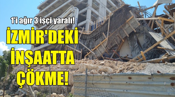İzmir deki inşaatta çökme!