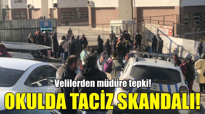 İzmir deki okulda taciz skandalı!