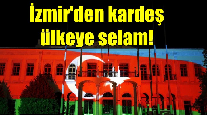 İzmir den kardeş ülkeye selam!