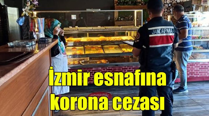 İzmir esnafına korona cezası