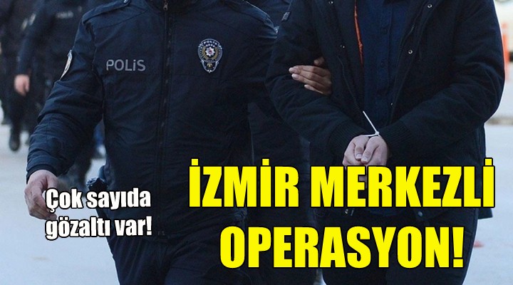 İzmir merkezli devre mülk operasyonu!