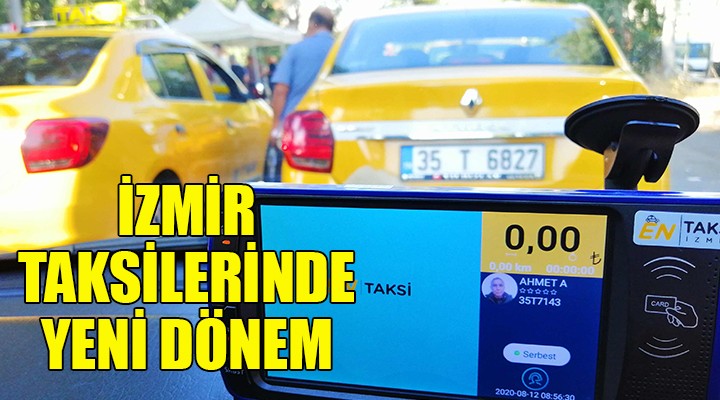 İzmir taksilerinde yeni dönem