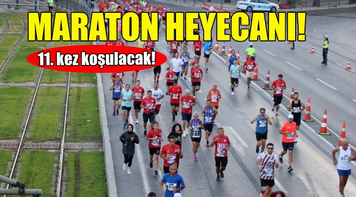 İzmir’de maraton heyecanı!