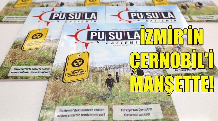 İzmir’in Çernobil’ini manşetine taşıdı!