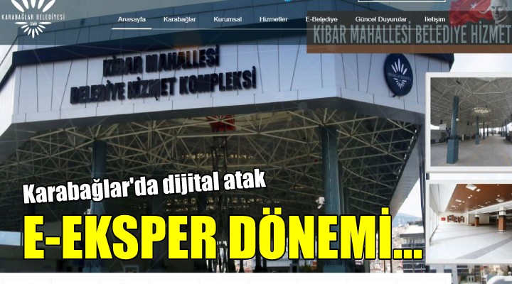 Karabağlar Belediyesi nde e-eksper dönemi