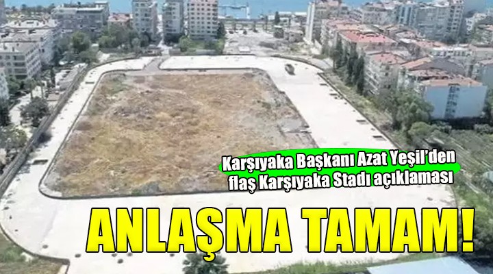 Karşıyaka Stadı Yalı ya yapılacak!