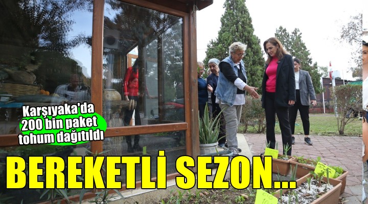 Karşıyaka'da 200 bin paket tohum dağıtıldı