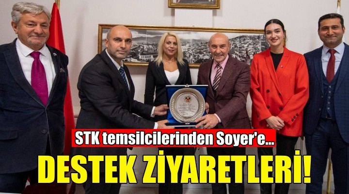 STK temsilcilerinden Soyer’e destek ziyaretleri!