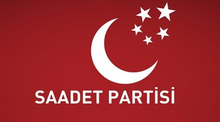 Saadet Partisi nden İstanbul kararı