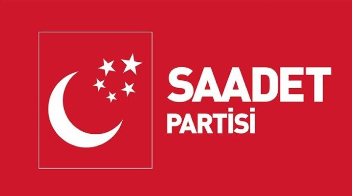 Saadet Partizi İzmir de kongre tarihi belli oldu