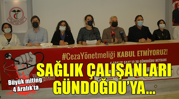Sağlık çalışanları İzmir de miting yapacak...