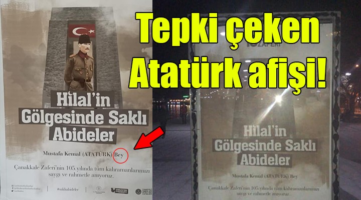Tepki çeken Atatürk afişi!