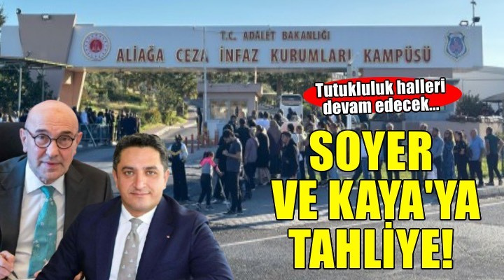 Tunç Soyer'e tahliye: Tutuklulu?u devam edecek!